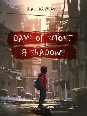 cover image of Days of Smoke and Shadow